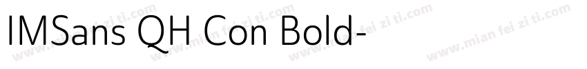 IMSans QH Con Bold字体转换